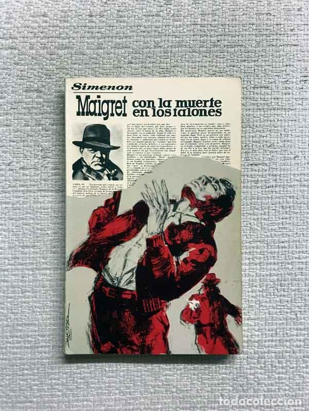 Libros: Maigret con la muerte en los talones - Georges Simenon - Foto 1