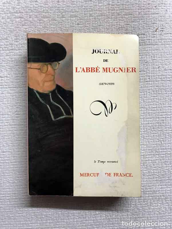 Libros: Journal de lAbb&eacute; Mugnier (1879-1939) - Abb&eacute; Mugnier - Foto 1