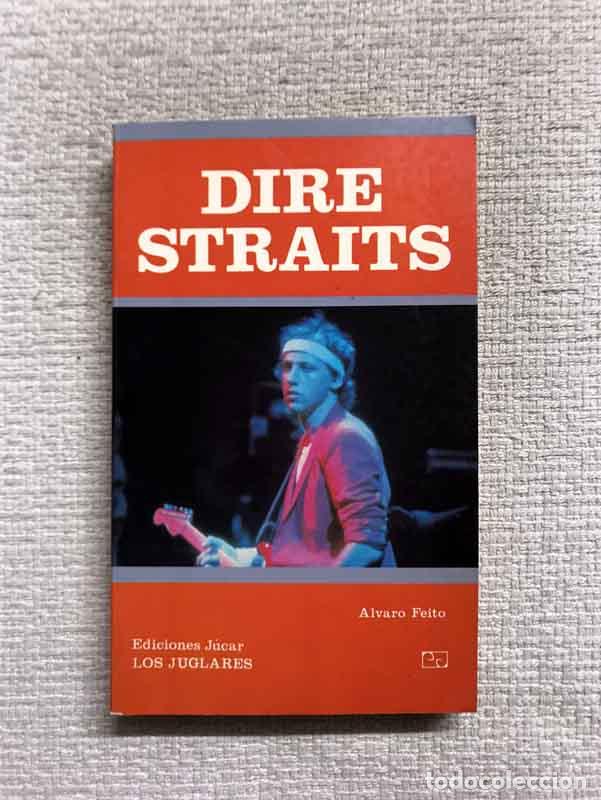 Libros: Dire Straits - &Aacute;lvaro Feito - Foto 1