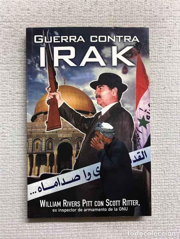 Libros: Guerra contra Irak - William Rivers Pitt / Scott Ritter - Foto 1