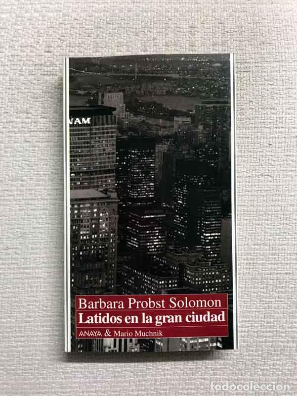 Libros: Latidos en la gran ciudad - Barbara Probst Solomon - Foto 1