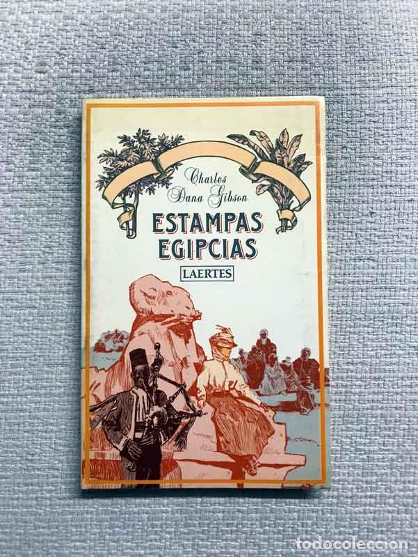 Libros: Estampas egipcias - Charles Dana Gibson - Foto 1
