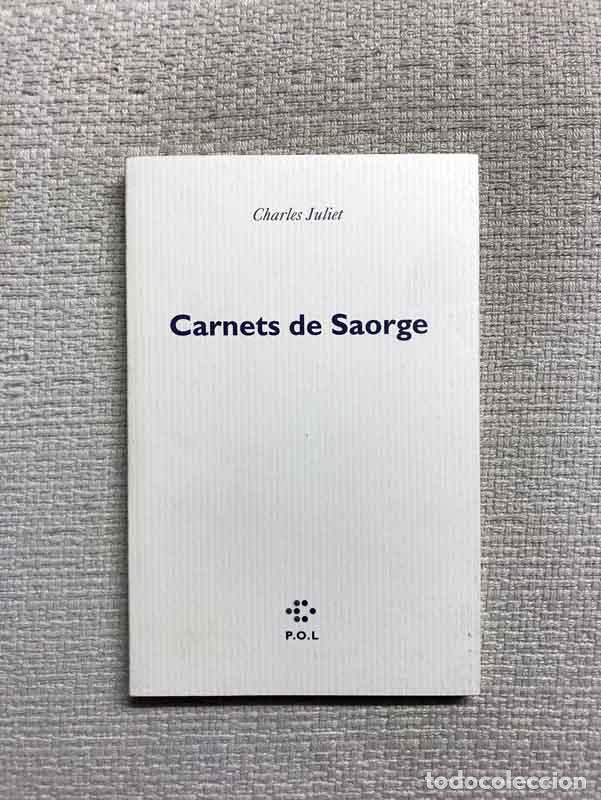 Libros: Carnets de Saorge - Charles Juliet - Foto 1