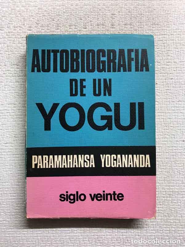 Libros: Autobiograf&iacute;a de un yogui - Paramahansa Yogananda - Foto 1