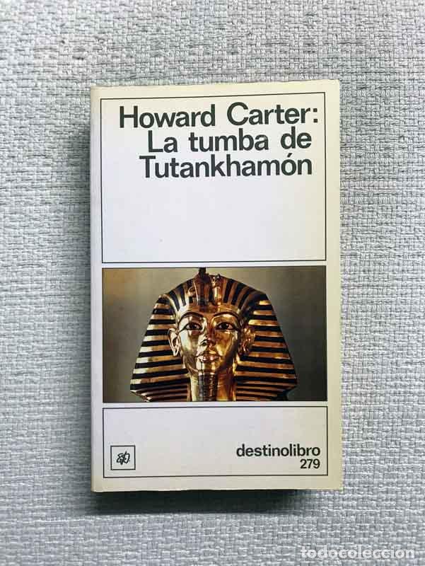 Libros: La Tumba de Tutankham&oacute;n - Howard Carter - Foto 1