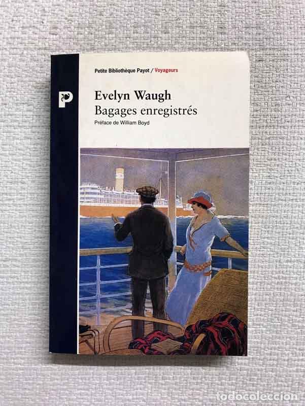 Libros: Bagages enregistr&eacute;s - Evelyn Waugh - Foto 1