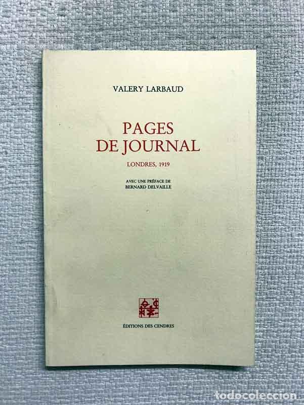 Libros: Pages de journal. Londres, 1919 - Valery Larbaud - Foto 1
