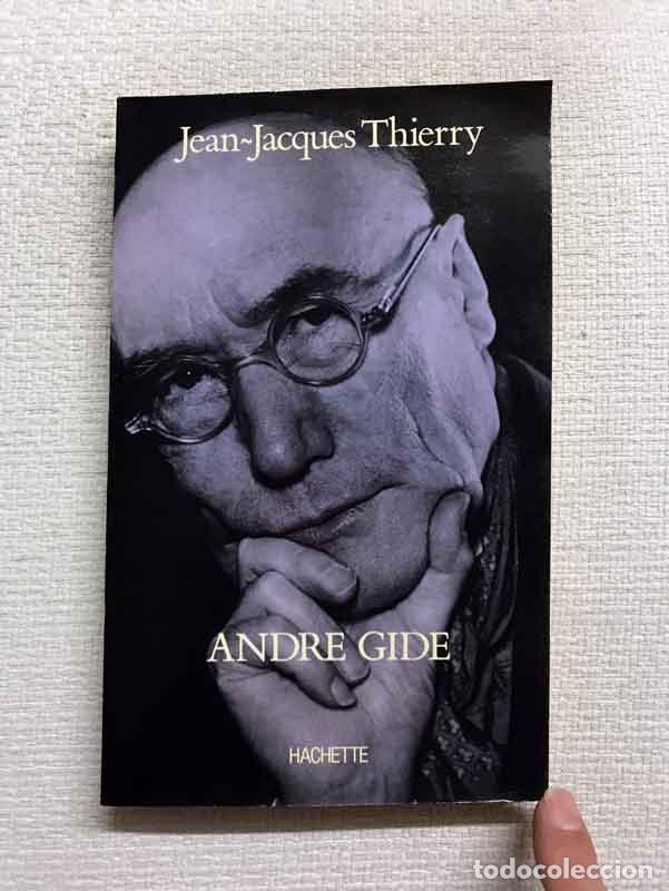 Libros: Andr&eacute; Gide - J-J. Thierry - Foto 1