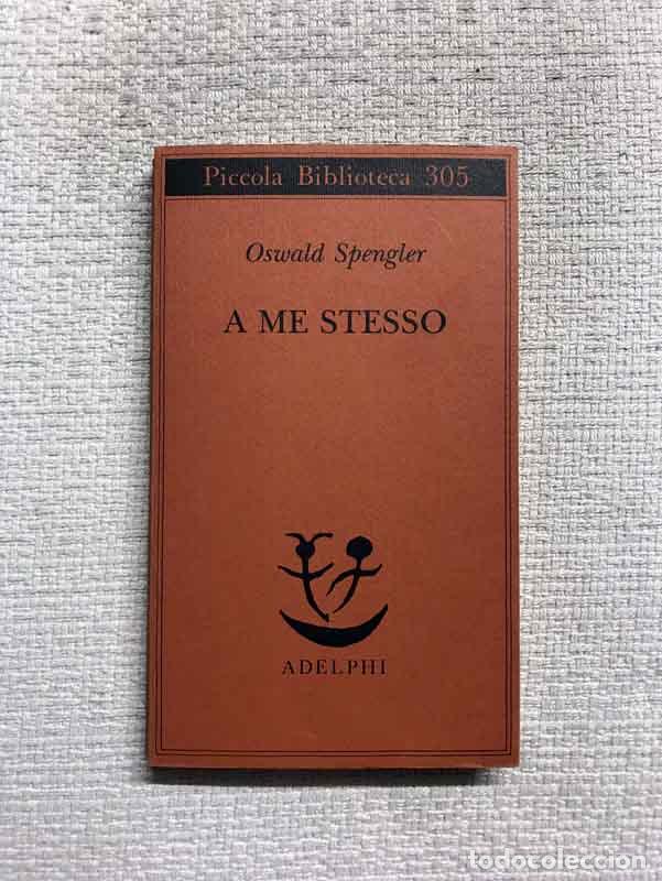 Libros: A me stesso - Oswald Spengler - Foto 1