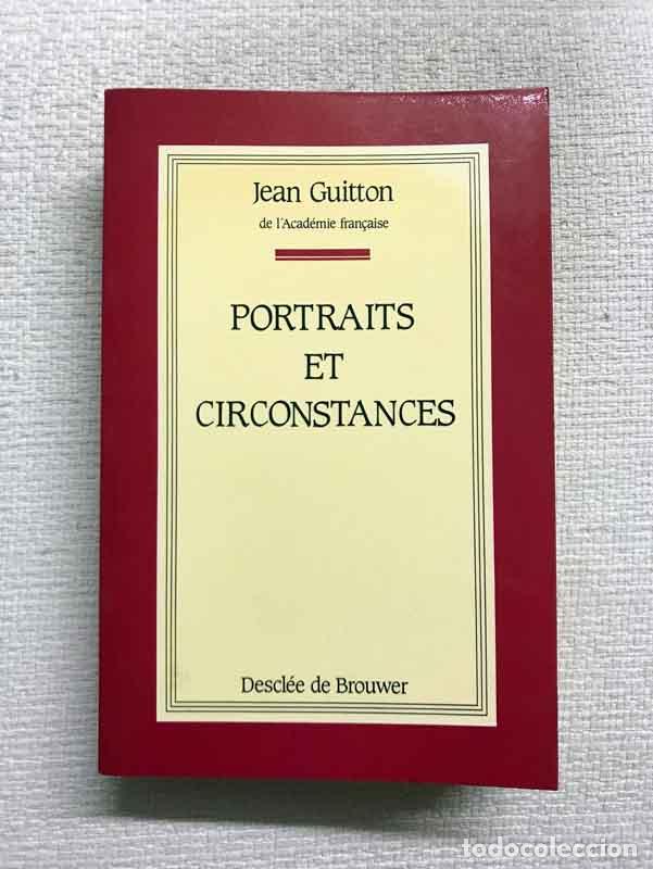 Libros: Portraits et circonstances - Jean Guitton - Foto 1