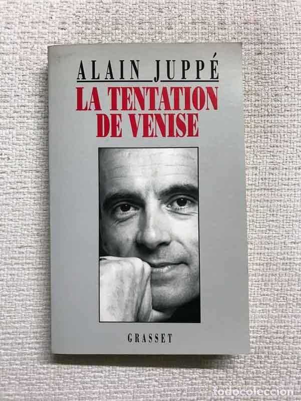 Libros: La tentation de Venise - Alain Jupp&eacute; - Foto 1