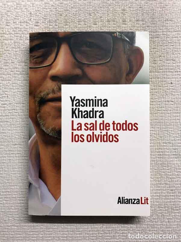 Libros: La sal de todos los olvidos - Yasmina Khadra - Foto 1