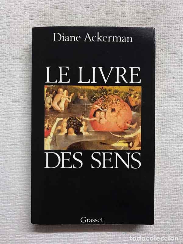 Libros: Le livre des sens - Diane Ackerman - Foto 1