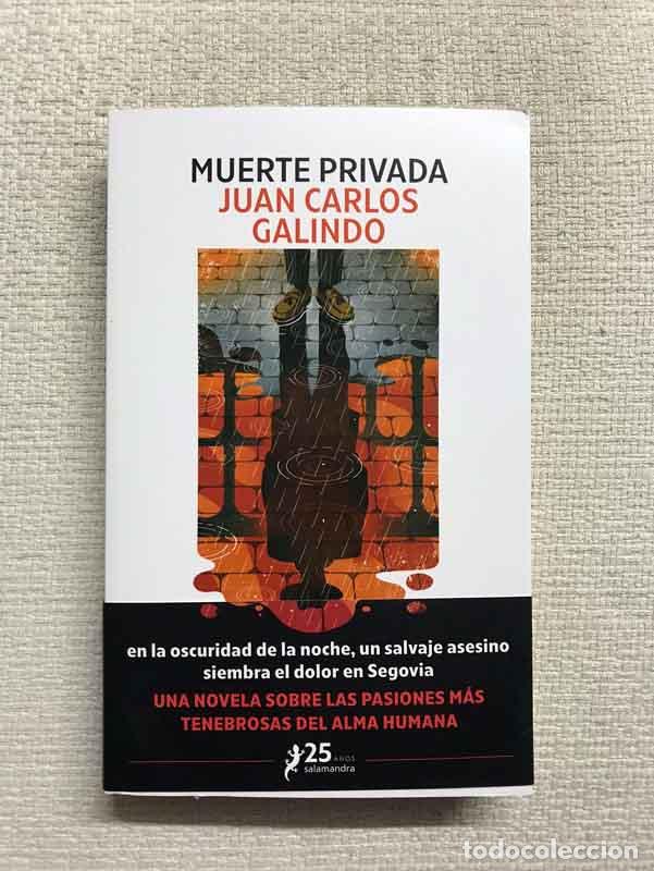 Libros: Muerte privada - Juan Carlos Galindo - Foto 1