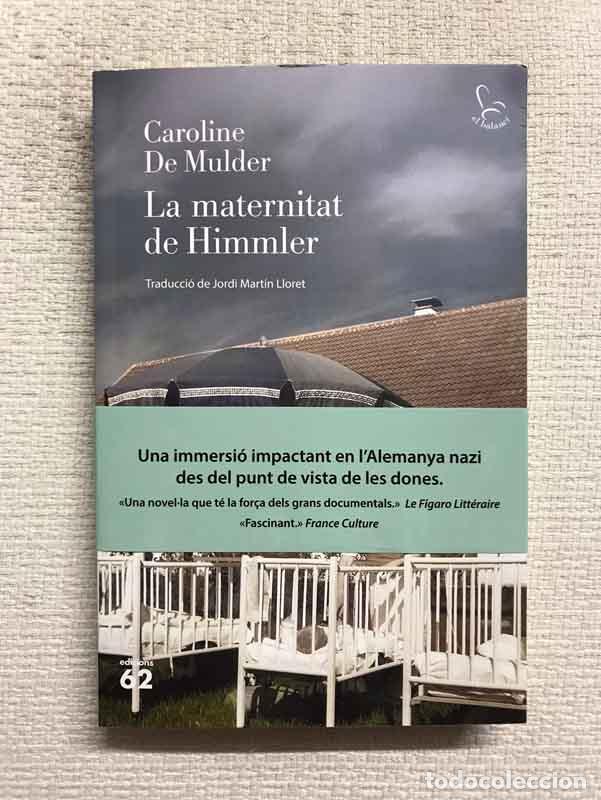 Libros: La maternitat de Himmler - Caroline de Mulder - Foto 1