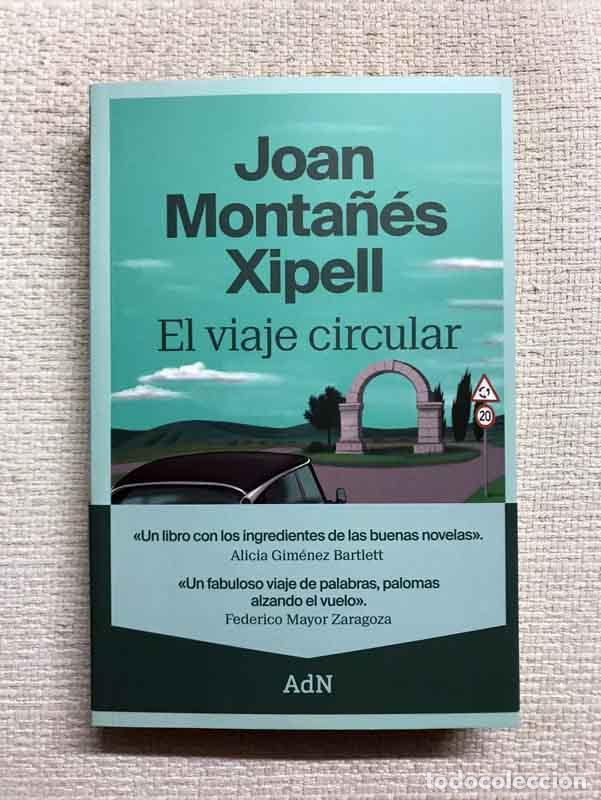 Libros: El viaje circular - Joan Monta&ntilde;&eacute;s Xipell - Foto 1