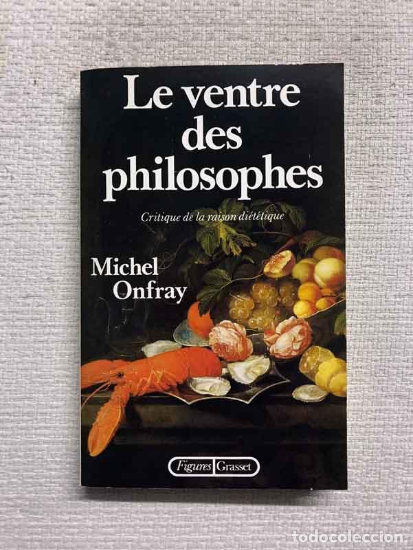 Libros: Le ventre des philosophes - Michel Onfray - Foto 1