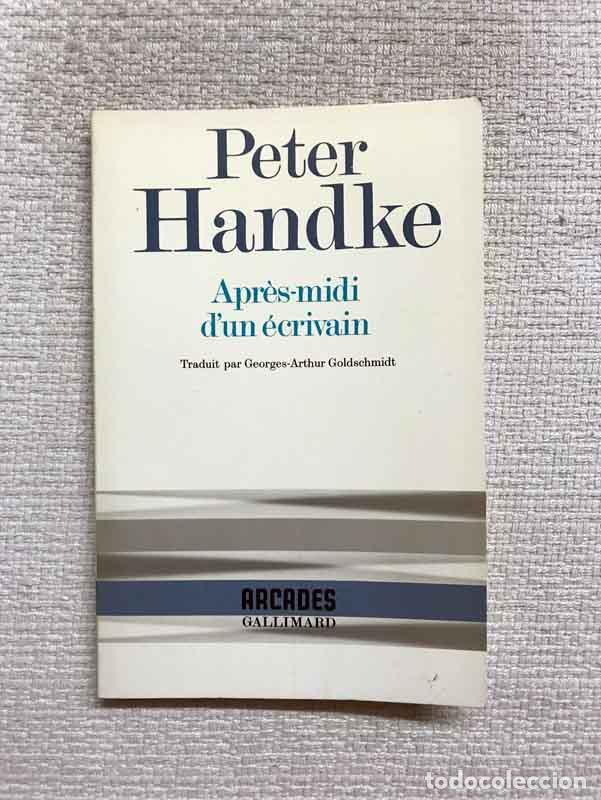 Libros: Apr&egrave;s-midi dun &eacute;crivain - Peter Handke - Foto 1