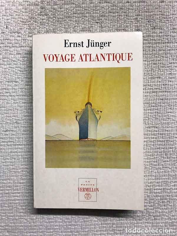 Libros: Voyage atlantique. Journal de voyage - Ernst J&uuml;nger - Foto 1