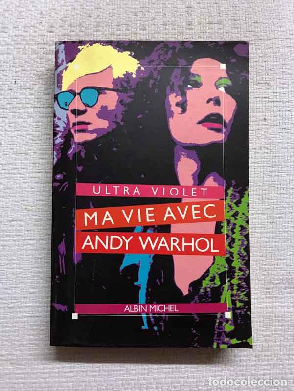 Libros: Ma vie avec Andy Warhol - Ultra Violet - Foto 1