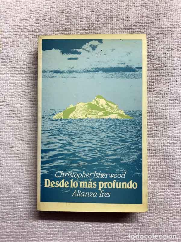 Libros: Desde lo mas profundo - Christopher Isherwood - Foto 1