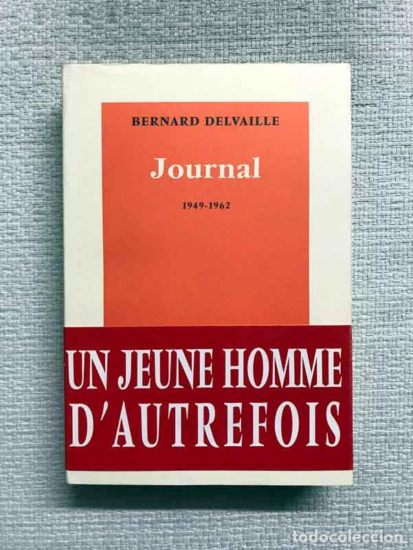 Libros: Journal. 1949-1962 - Bernard Delvaille - Foto 1