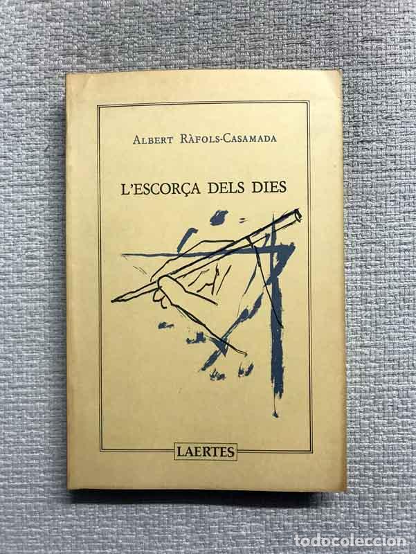 Libros: Lescor&ccedil;a dels dies - Albert R&agrave;fols-Casamada - Foto 1