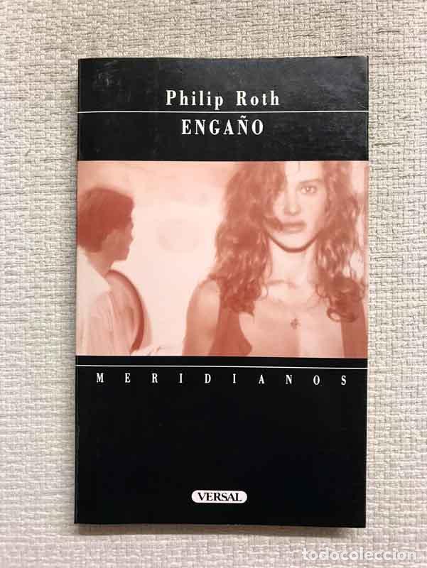 Libros: Enga&ntilde;o - Philip Roth - Foto 1