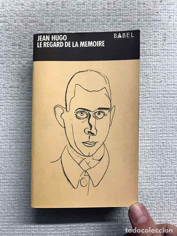 Libros: Le Regard de la m&eacute;moire - Jean Hugo - Foto 1