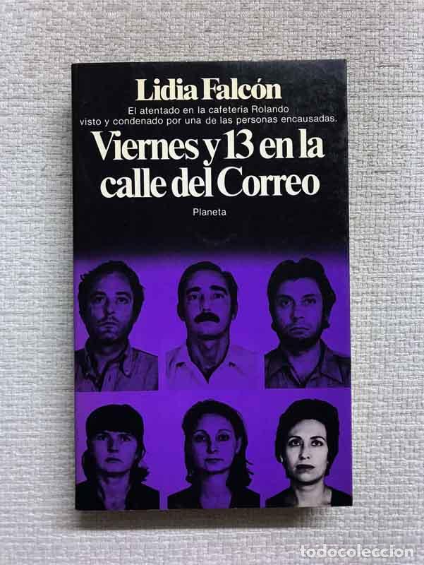 Libros: Viernes y 13 en la calle del Correo - Lidia Falc&oacute;n - Foto 1