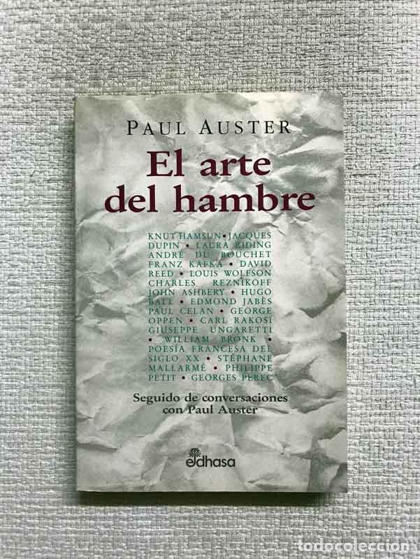 Libros: El Arte del Hambre. Ensayos - Paul Auster - Foto 1