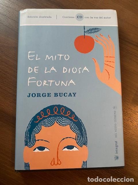 Libros: El mito de la Diosa Fortuna (Autor: Jorge Bucay) - Foto 1