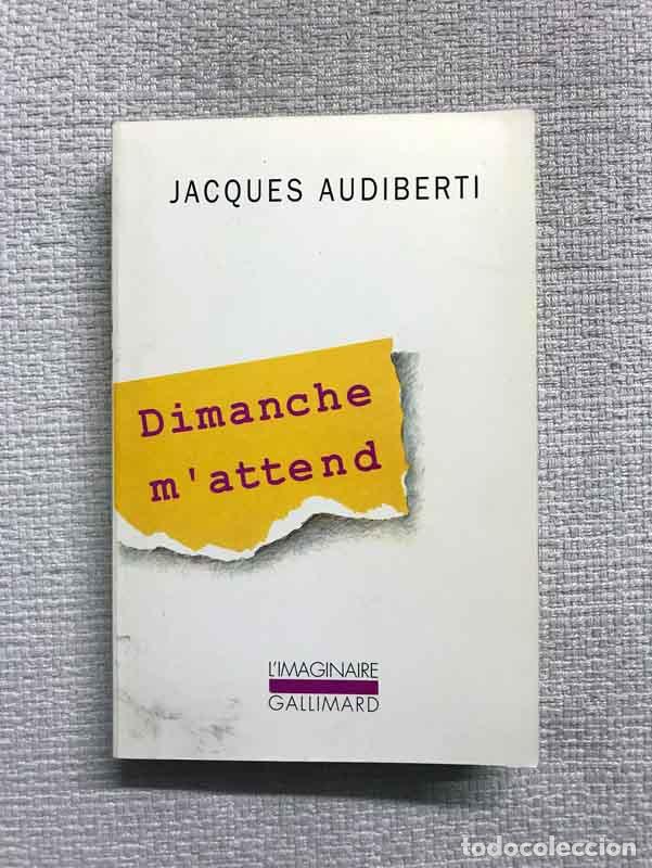 Libros: Dimanche mattend - Jacques Audiberti - Foto 1