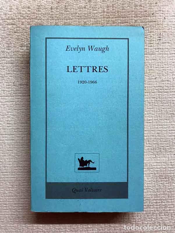 Libros: Lettres 1920-1966 - Evelyn Waugh - Foto 1
