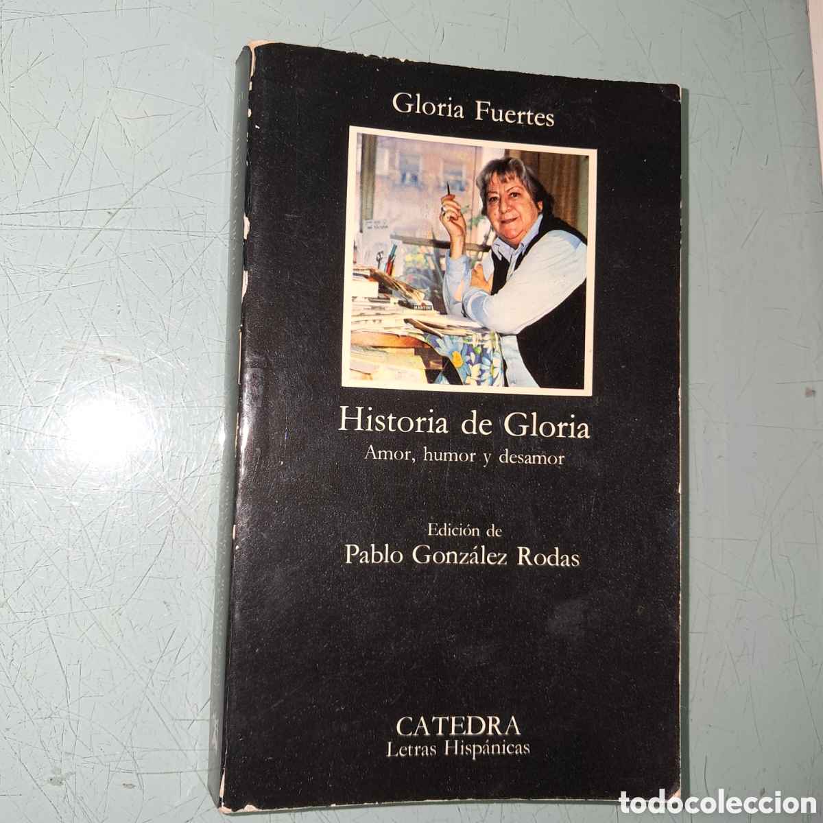 Libros: Gloria Fuertes Historia de Gloria, Catedra - Foto 1