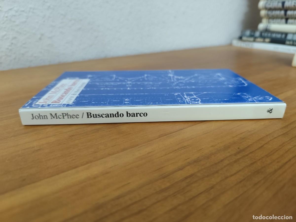 Libros: LPV CI Buscando barco. John Mcphee . Anaya . 1993 - Foto 2