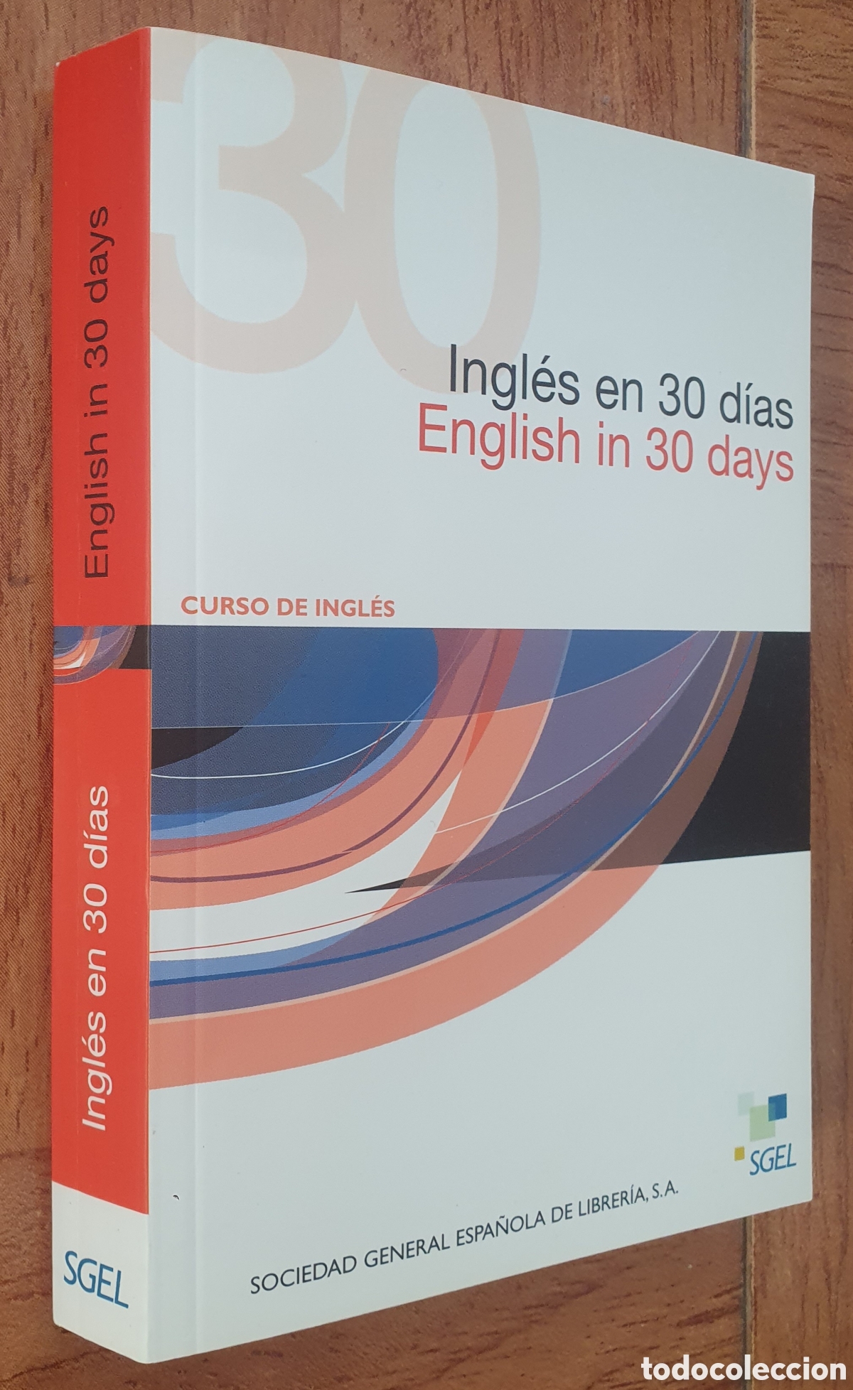 Libros: Ingl&eacute;s en 30 d&iacute;as: Curso de Ingl&eacute;s - VV. AA. - Foto 1