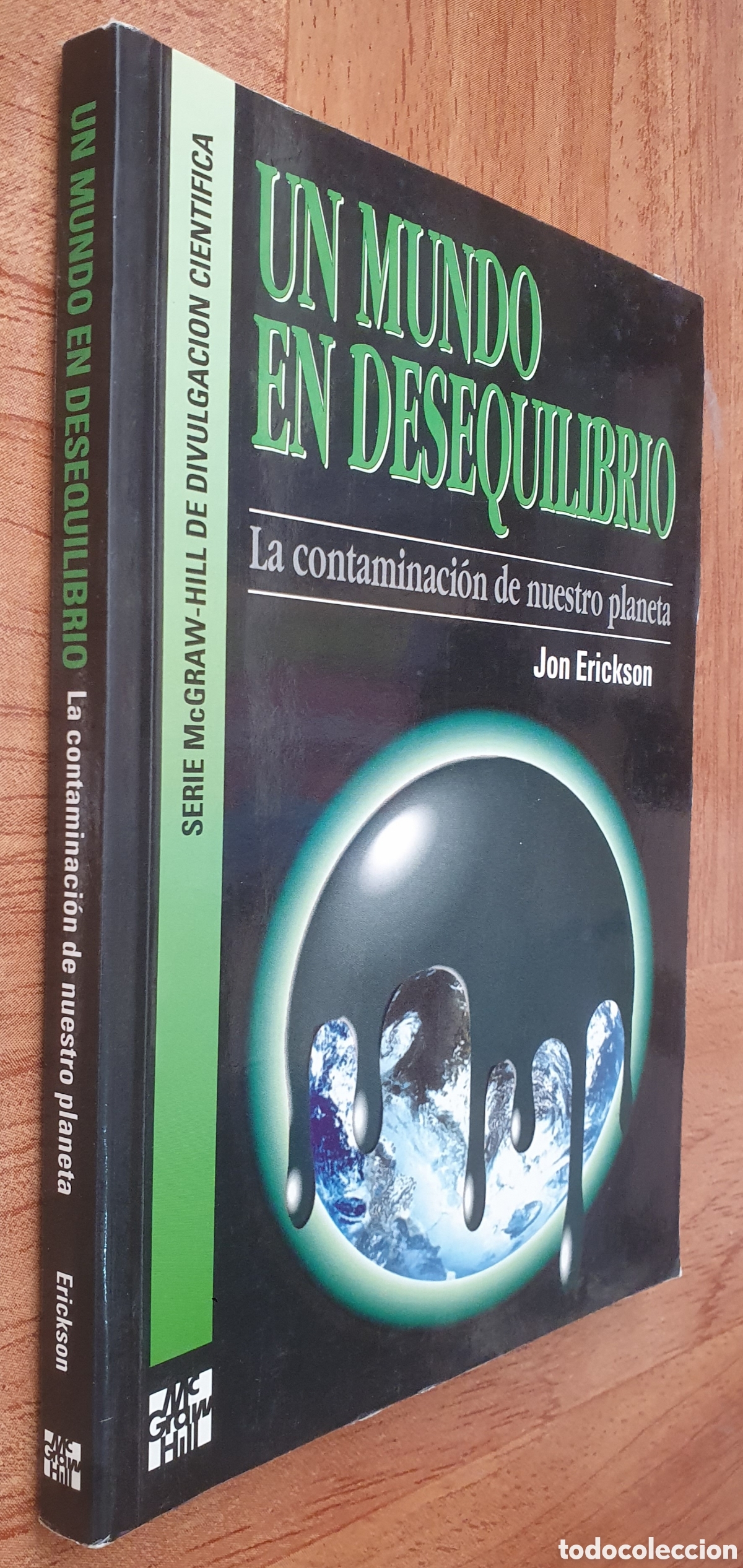 Libros: Un Mundo en Desequilibrio - Jon Erickson - Foto 1