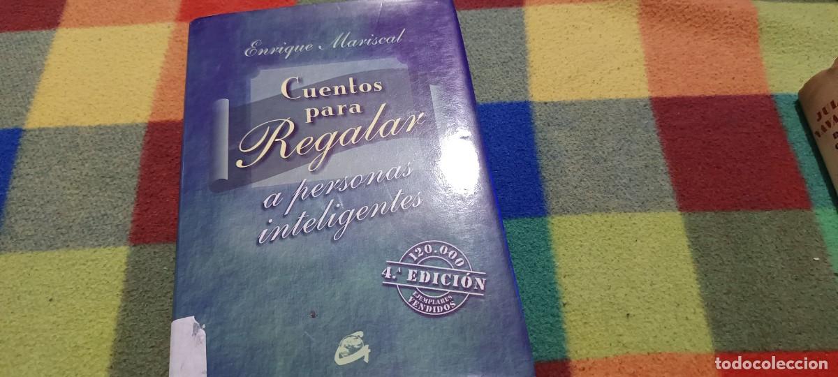 Libros: Cuentos para regalar a personas inteligentes.- Mariscal, Enrique - Foto 3