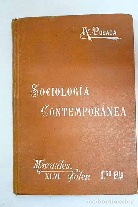 Libros: Sociolog&iacute;a contempor&aacute;nea.- Posada, Adolfo - Foto 1