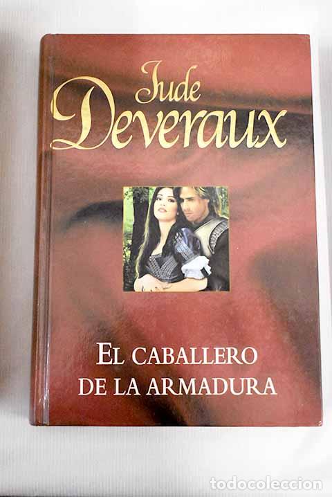 Libros: El caballero de la armadura.- Deveraux, Jude - Foto 1