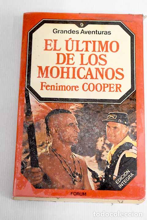 Libros: El &uacute;ltimo de los mohicanos.- Cooper, James Fenimore - Foto 1