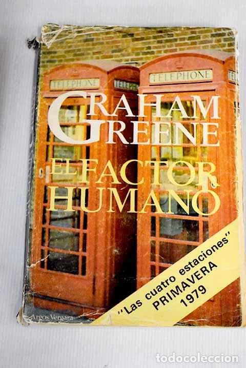 Libros: El factor humano: Greene, Graham.- Greene, Graham - Foto 1