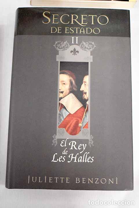 Libros: El rey de Les Halles.- Benzoni, Juliette - Foto 1