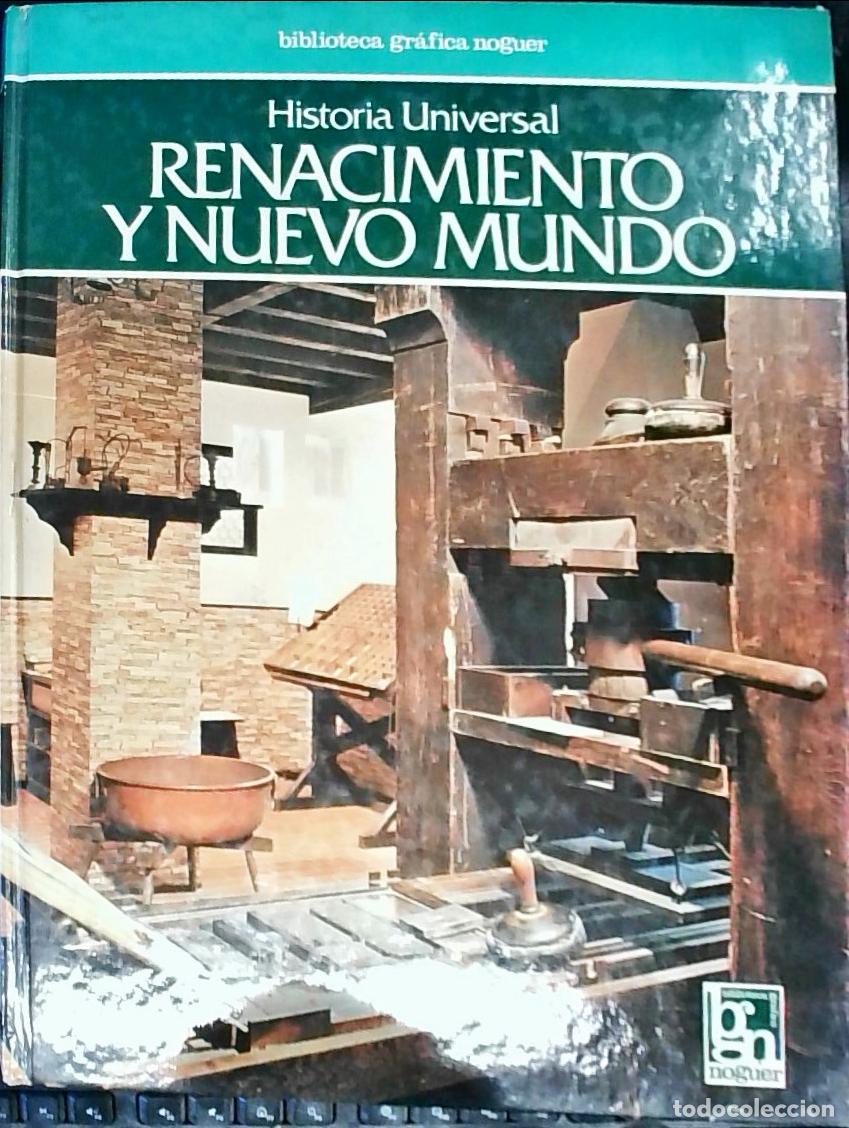 Libros: Historia Universal: Renacimiento y Nuevo Mundo - Autores Varios: