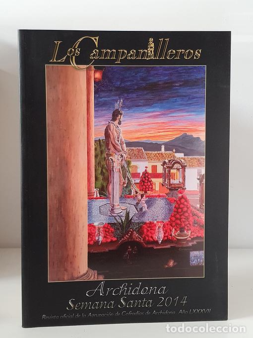 Libros: Los Campanilleros. Revista de la Semana Santa de Archidona, 2014.