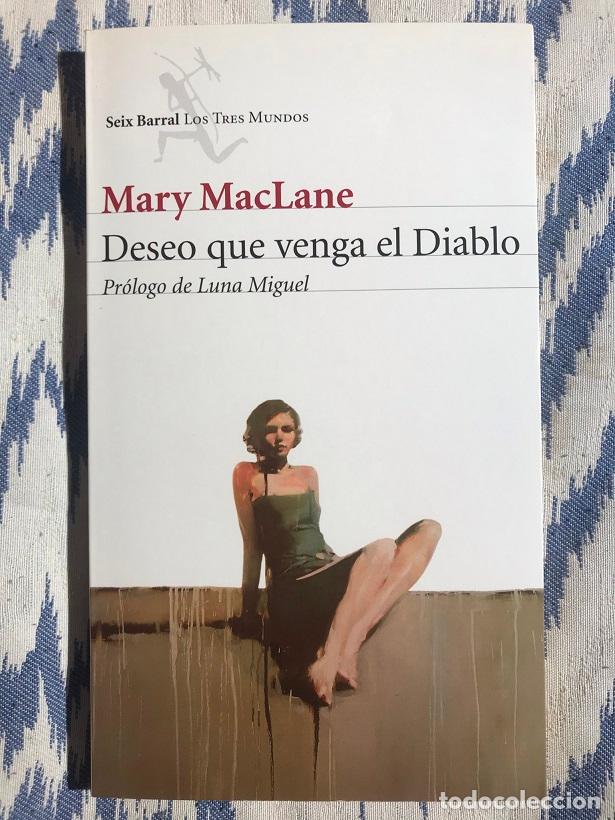 Libros: Deseo que venga el Diablo - Mary MacLane - Foto 1