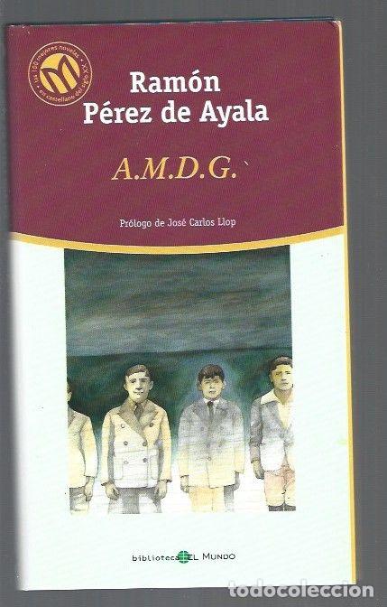Libros: A.M.D.G. (AMDG) - PEREZ DE AYALA, RAMON - Foto 1