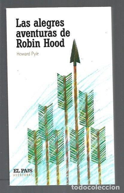 Libros: ALEGRES AVENTURAS DE ROBIN HOOD - LAS - PYLE, HOWARD - Foto 1