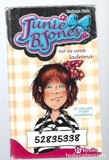 Libros: JUNIE B. JONES NO ES UNA LADRONA - PARK, BARBARA - Foto 1